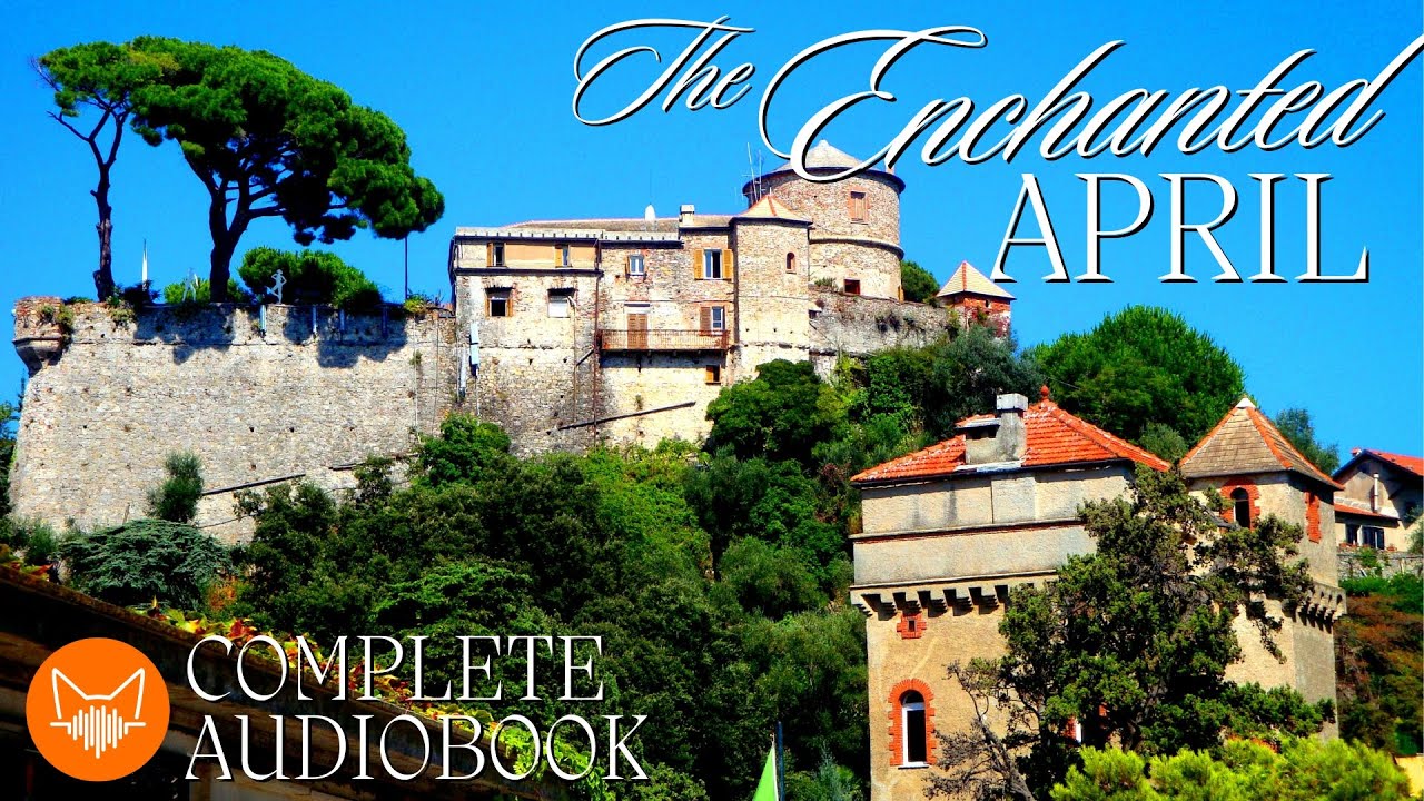 The Enchanted April 🌺 Audiobook | A Delightful Full Length Best Seller!