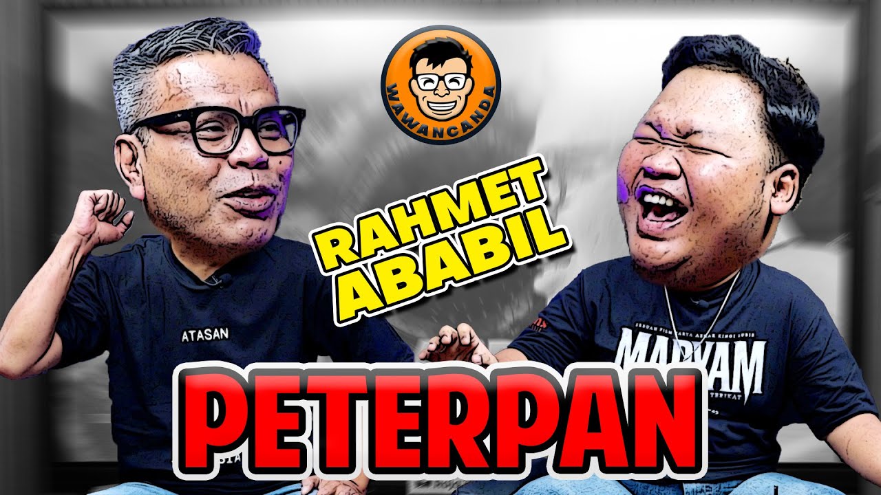 WAWANCANDA RAHMET ABABIL - MANUSIA DARI 2005