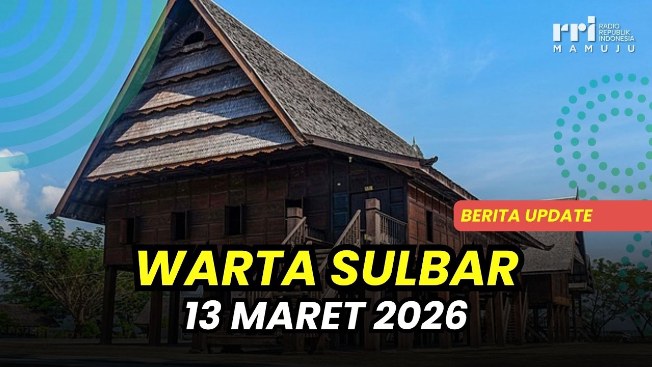Update Berita Warta Sulbar | Jumat, 13 Jumat 2026