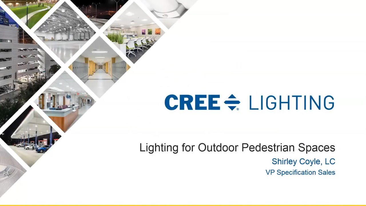 Lighting for Outdoor Pedestrian Spaces