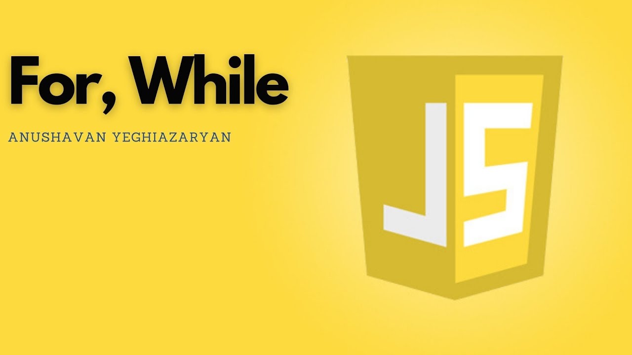 JavaScript-ցիկլեր #for #while #javascript #loop