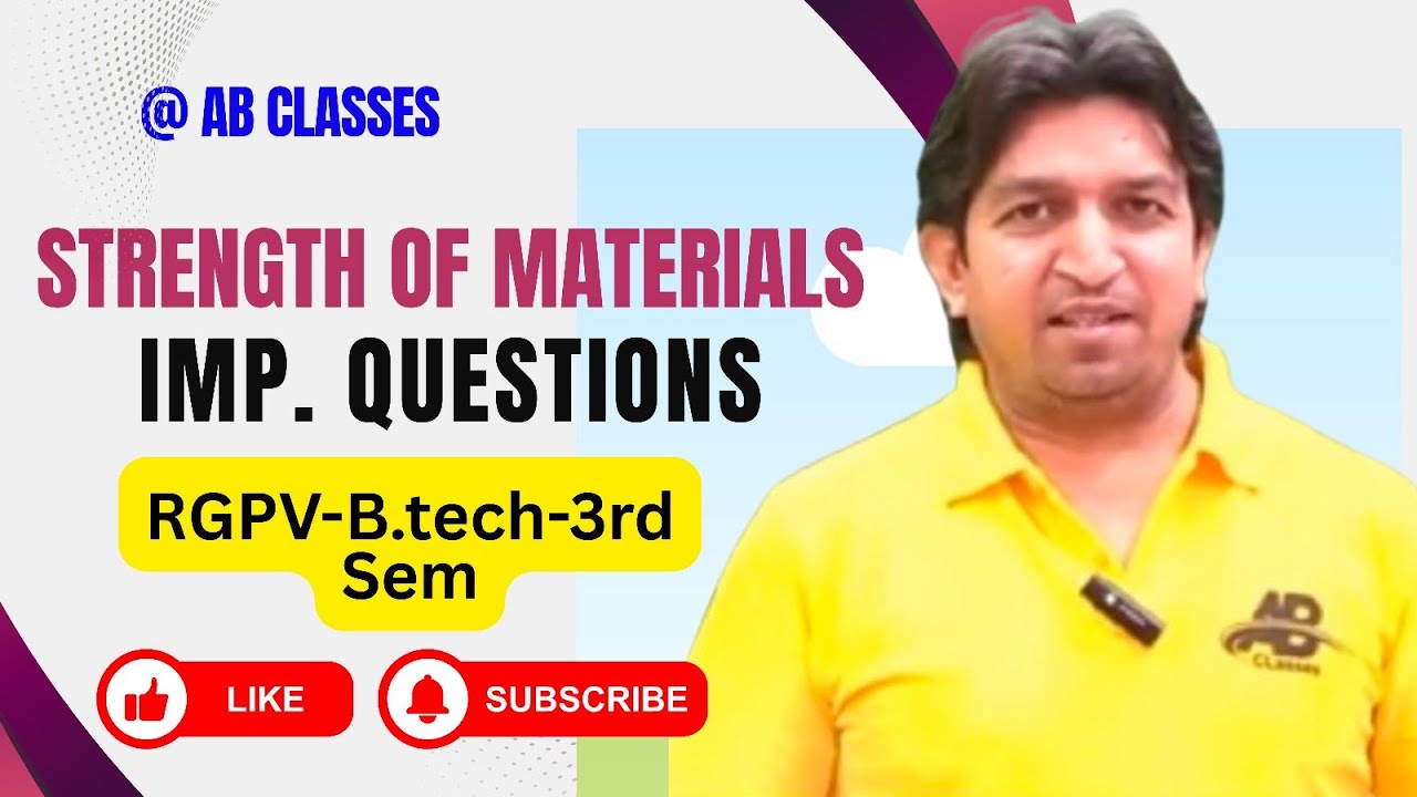 Strength of materials rgpv important questions 2025, strength of materials important questions rgpv