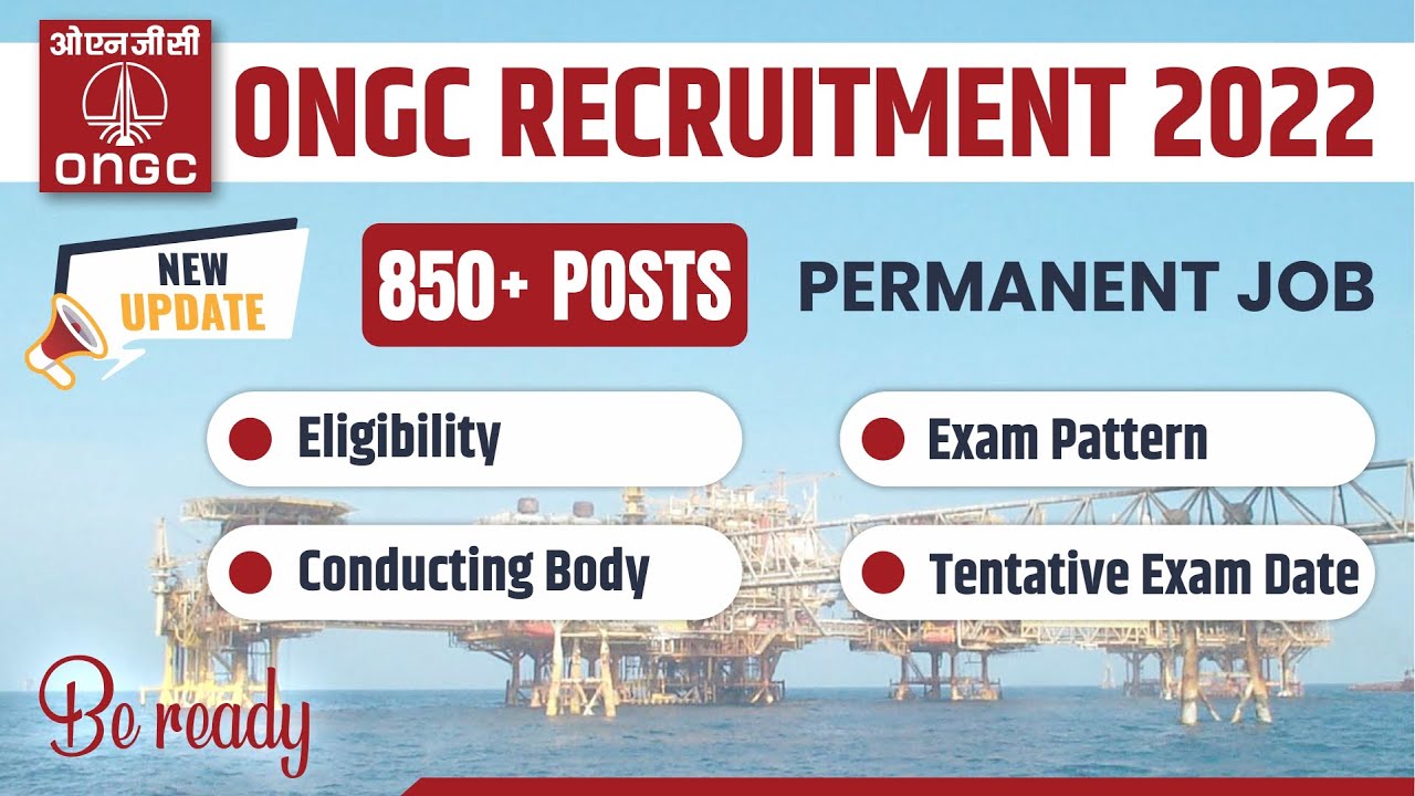 Набор в ONGC 2022 | Вакансии ONGC 2022 | Вакансии ONGC в Мумбаи | Программа, литература и зарплат...