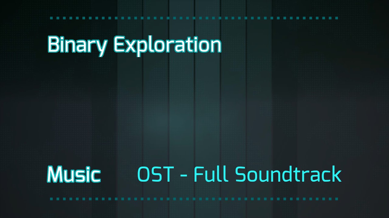 Binary Exploration – Full Soundtrack | Original Ambient Coding Music (2026)