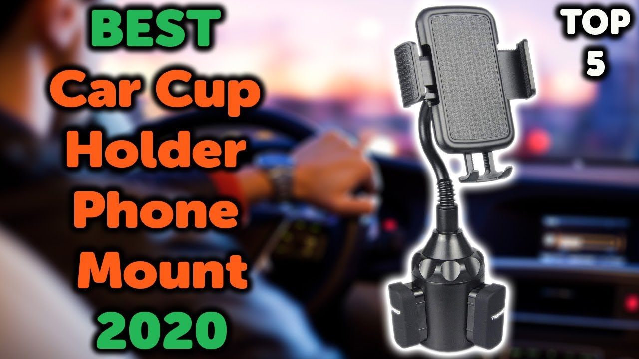 5 Best Car Cup Holder Phone Mount | Top 5 Car Cup Phone Holder in 2020