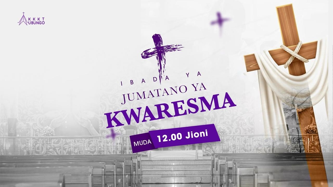 IBADA YA  KWARESMA : 25 - 02-2026,