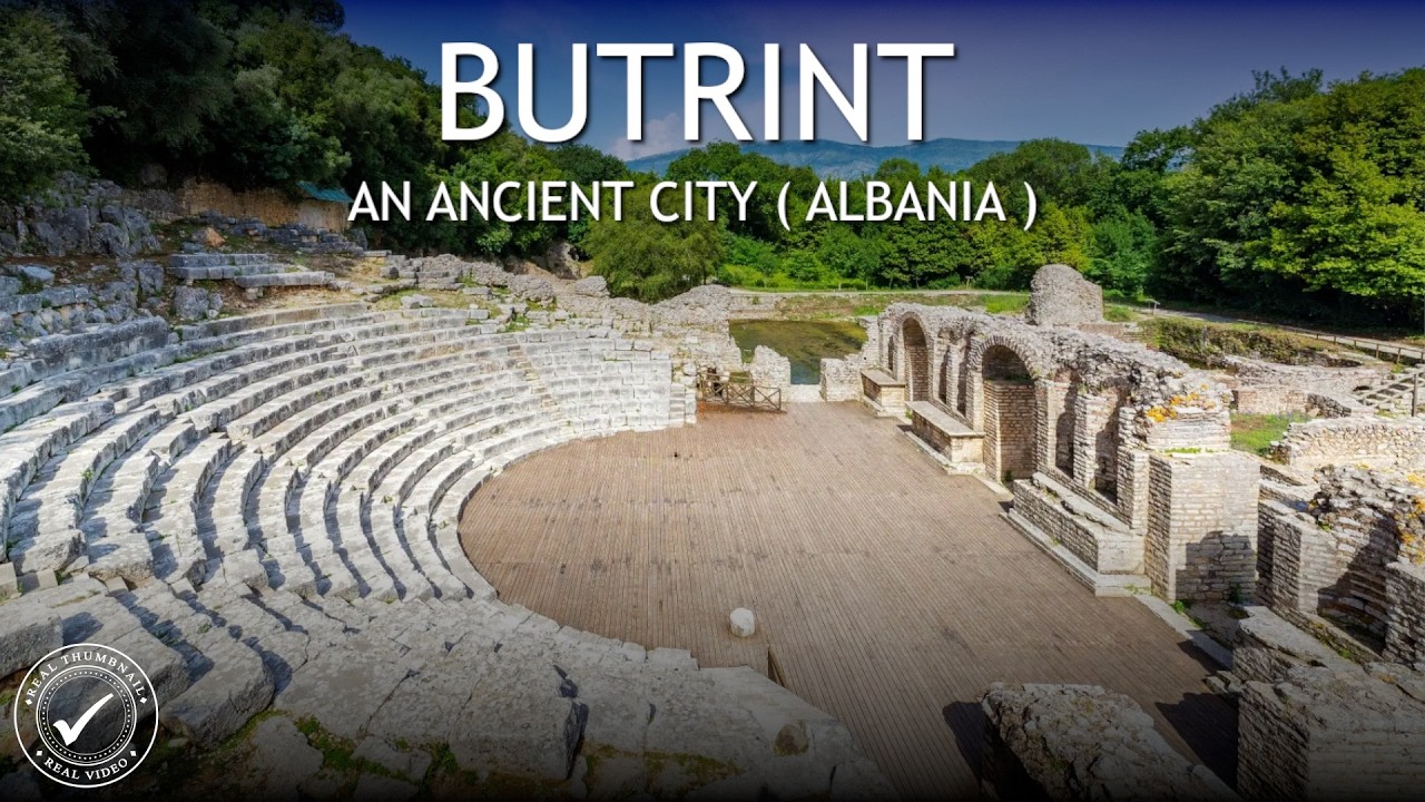 Butrint || an Ancient City of Albania