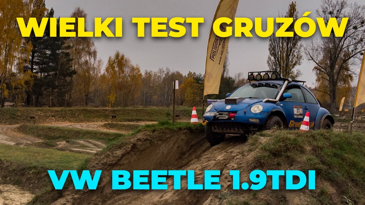 Wielki TEST Gruz&oacute;w!  VW New Beetle 1.9 TDI | Patologia offroadu | Sprawdź się na torze