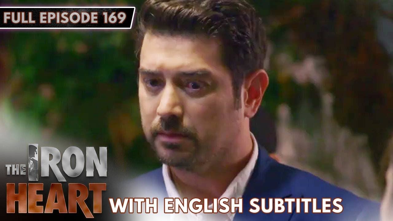 [ENG SUB] The Iron Heart | Full Episode 169