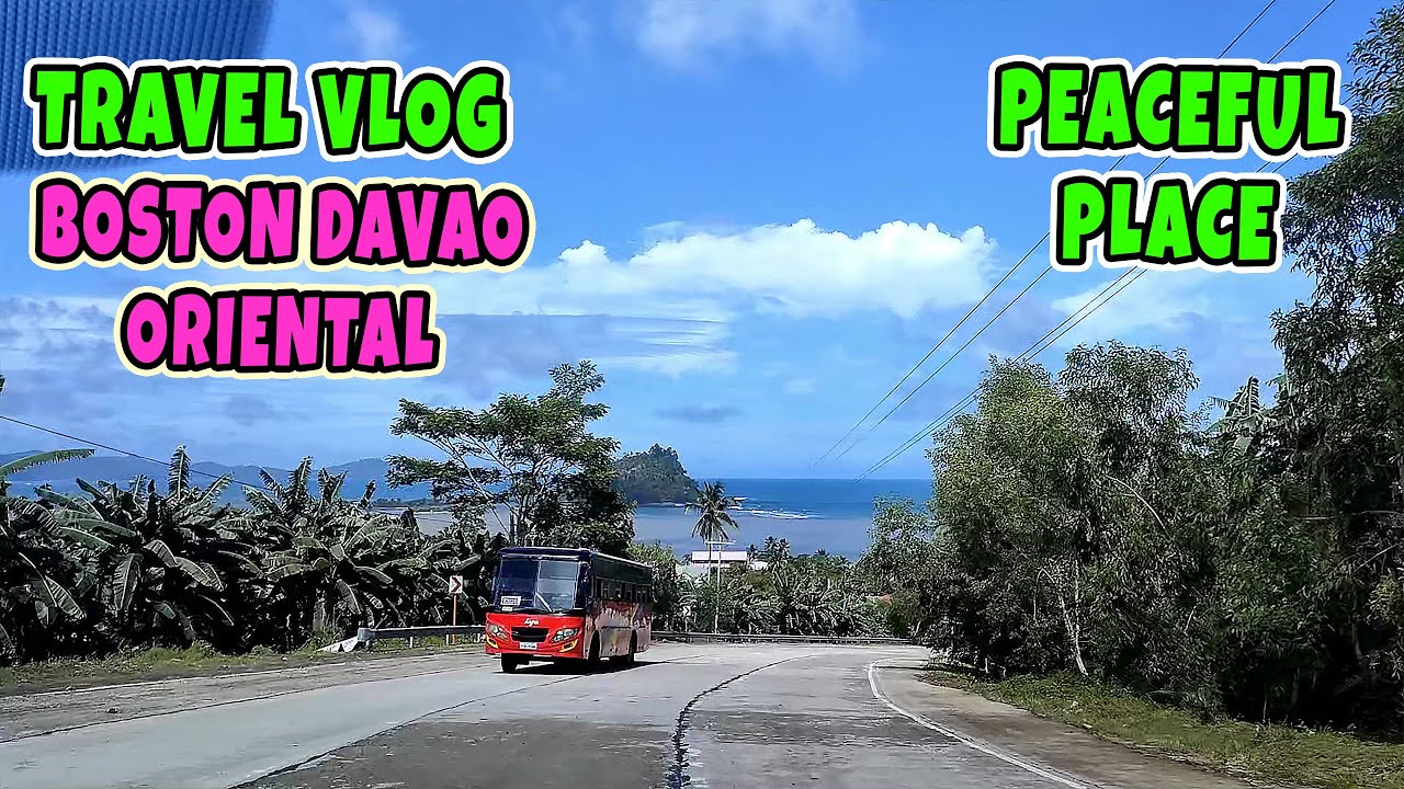 Short Travel Vlog in Boston, Davao Oriental napaka peaceful at chill na lugar facing Pacific Ocean