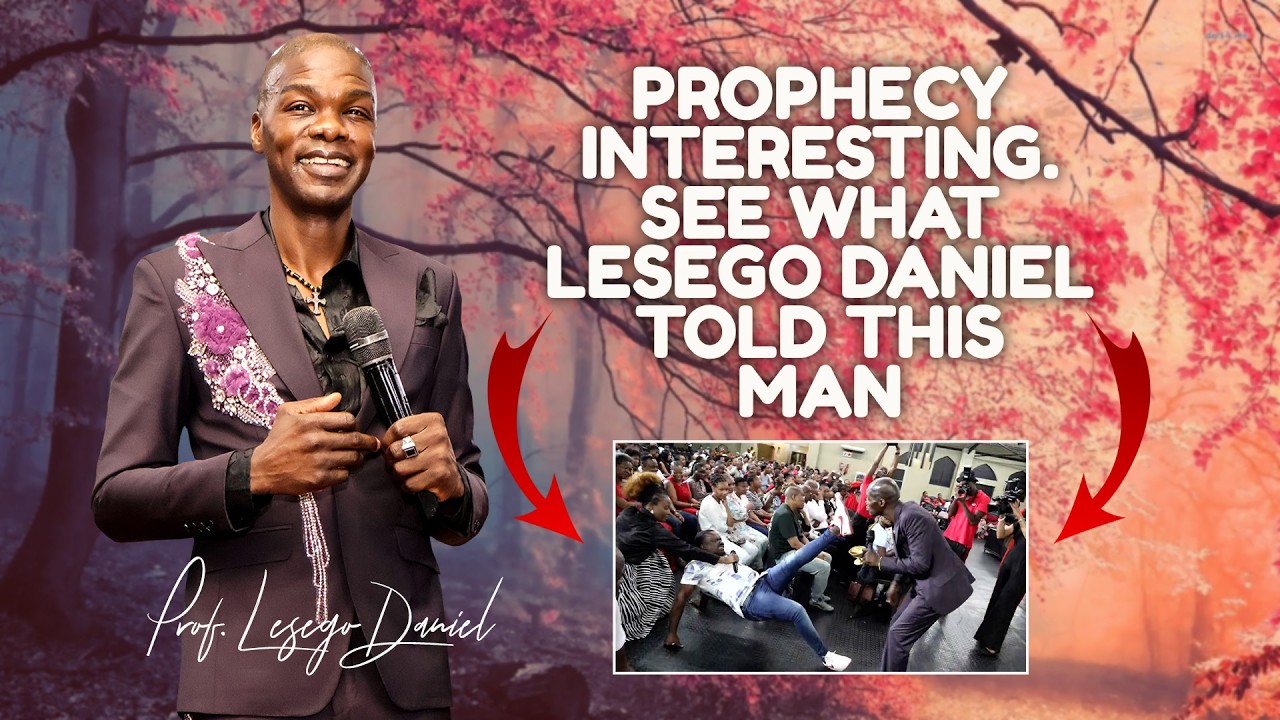 08022026 Prophecy: Interesting. See what Lesego Daniel told this man by Prof. Lesego Daniel