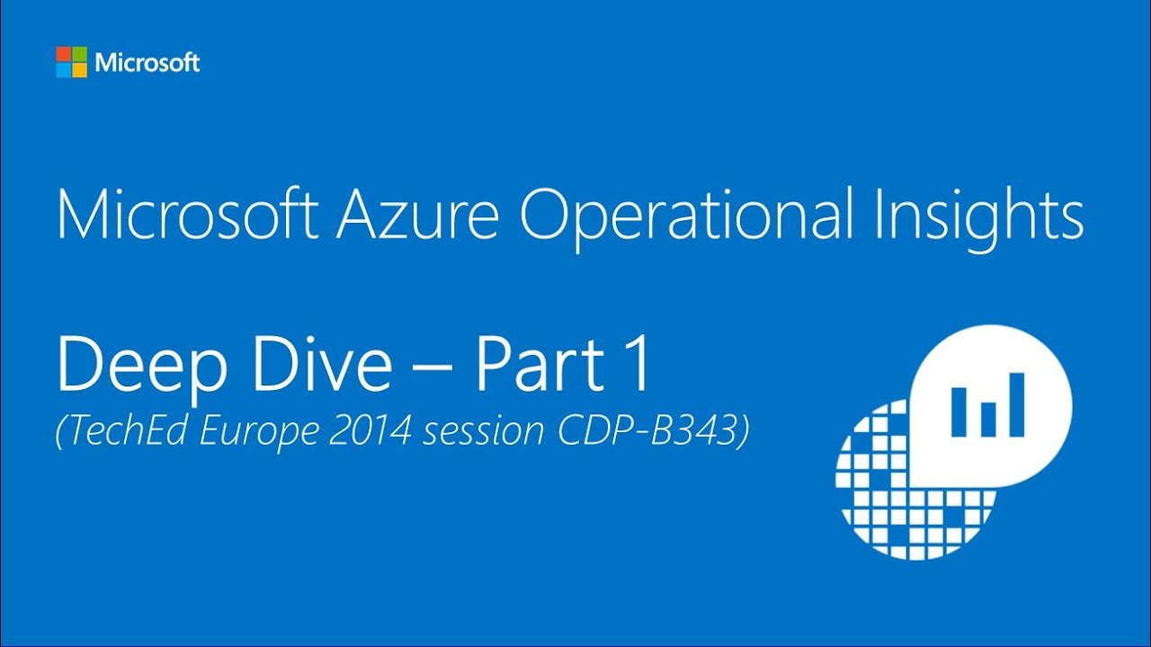 Part 1 - Operational Insights TechEd Europe 2014 (Deep Dive)