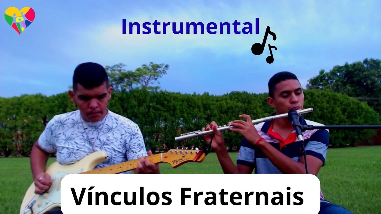 Vínculos Fraternais (instrumental)
