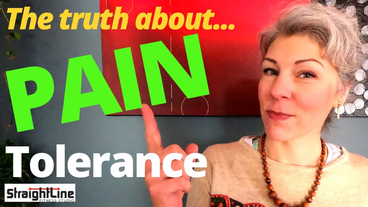 Think You Have a High Pain Tolerance? Think Again!