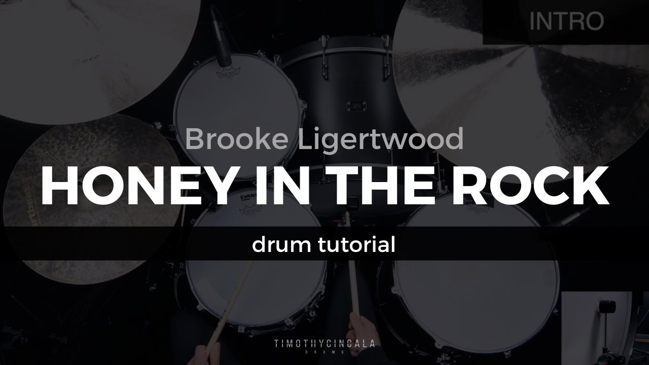 Honey In The Rock - Brooke Ligertwood (Drum Tutorial/Play-Through)
