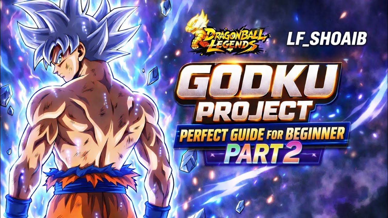 GODKU PROJECT ADVANCE SETTING FOR BEGINNER  🤯 | GUIDE | DB LEGENDS LF SHOAIB 