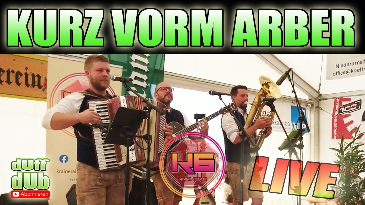 Kurz vorm Arber / Nico Fischer / KRAINER 6 Liveaufnahme
