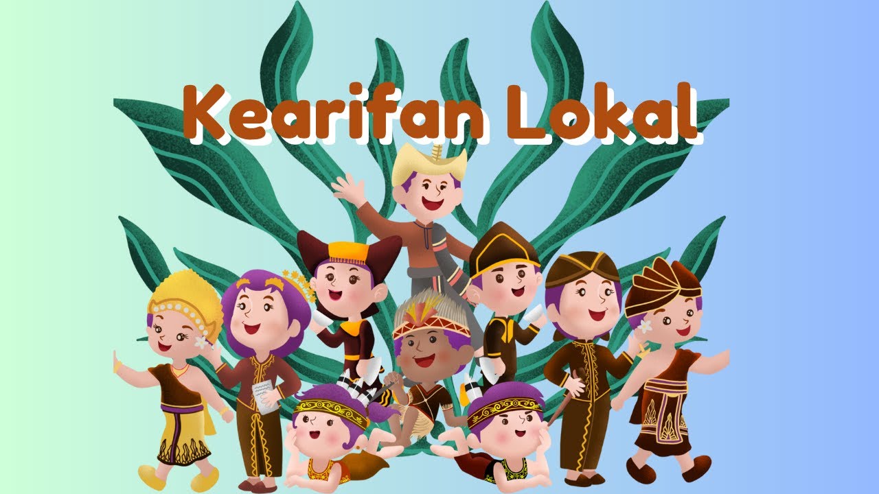 📺 Kearifan Lokal | Lala Belajar Seru