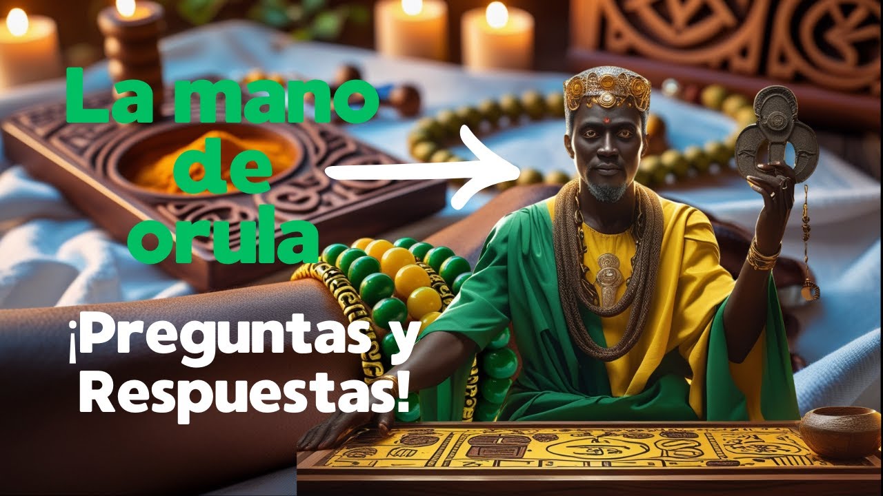 La VERDAD sobre la Mano de Orula🟢🟡: Significado, Beneficios y Poder, ⚠️ ¡Información clave!