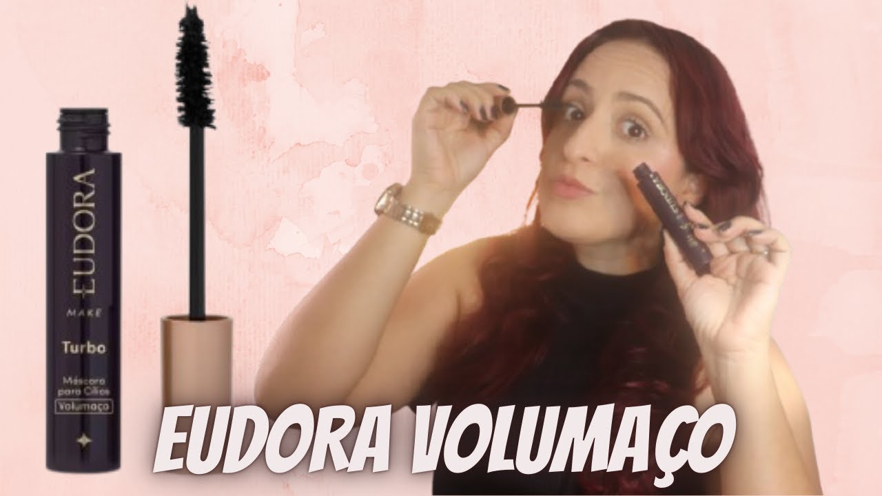 Máscara de cílios turbo VOLUMAÇO EUDORA | a máscara de cílios perfeita por apenas R$ 29,90
