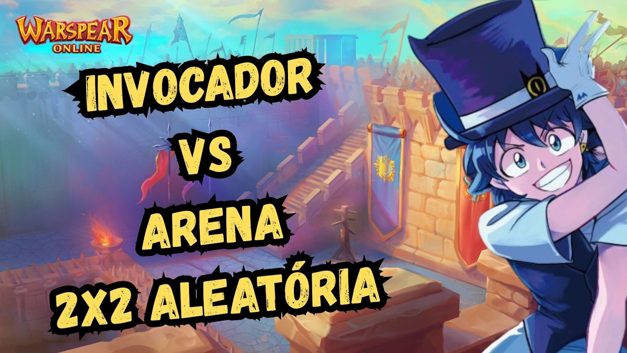 Invocador (Iruma) Vs Arena 2x2 Aleatória PT.4 - Warspear Online