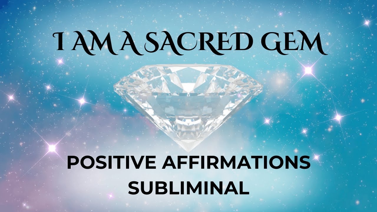I AM AFFIRMATIONS 💎 Positive Energy Healing 💎 Subliminal Booster #sacredgemstone