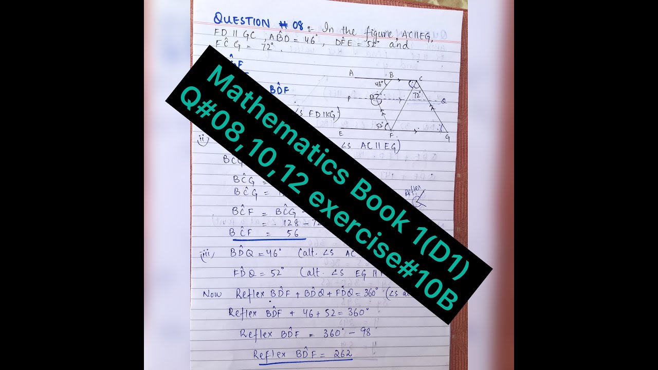 Mathematics Book 1(D1) | Q#08,10,12 | Exercise# 10B | 7th Edition | New syllabus