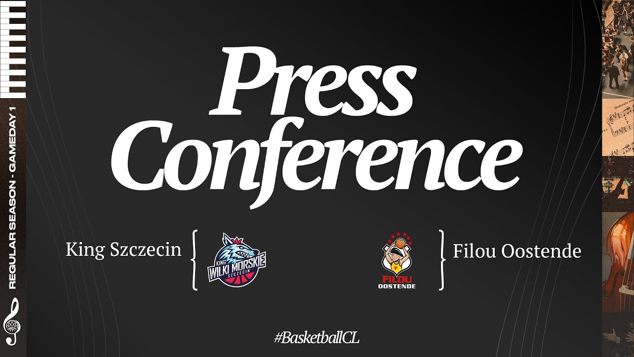 King Szczecin v Filou Oostende - Press Conference | 