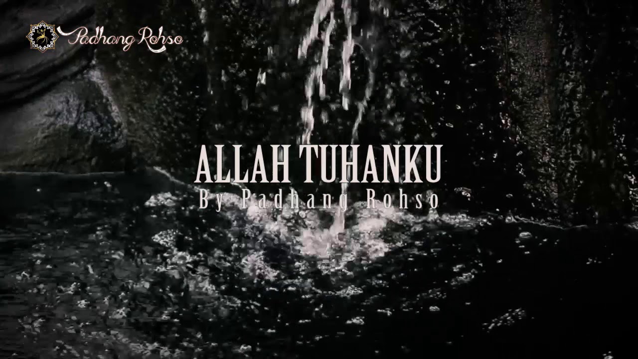 ALLAH TUHANKU
