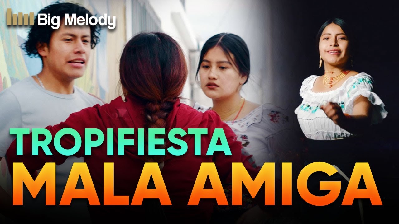 🔥TROPIFIESTA - MALA AMIGA (Video Oficial 4k)🔥