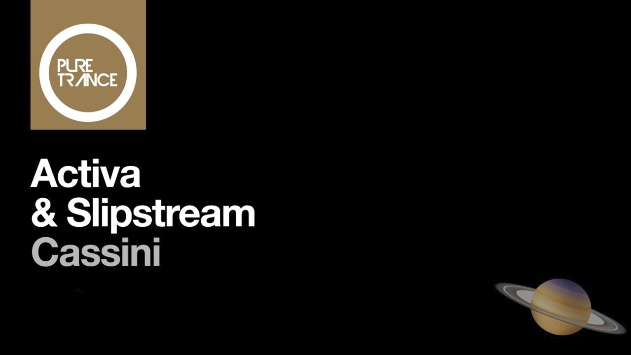 Activa & Slipstream - Cassini
