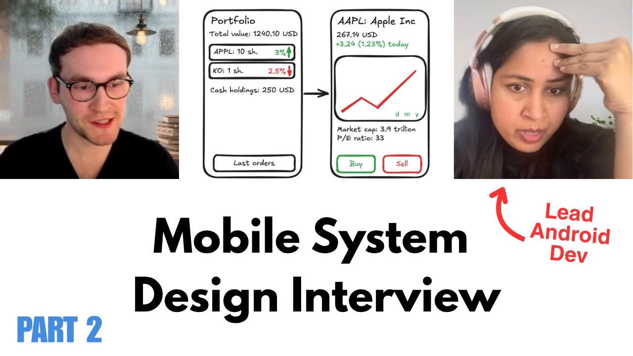 Lead Android Engineer Mock Interview &ndash; Stock Trading App System Design