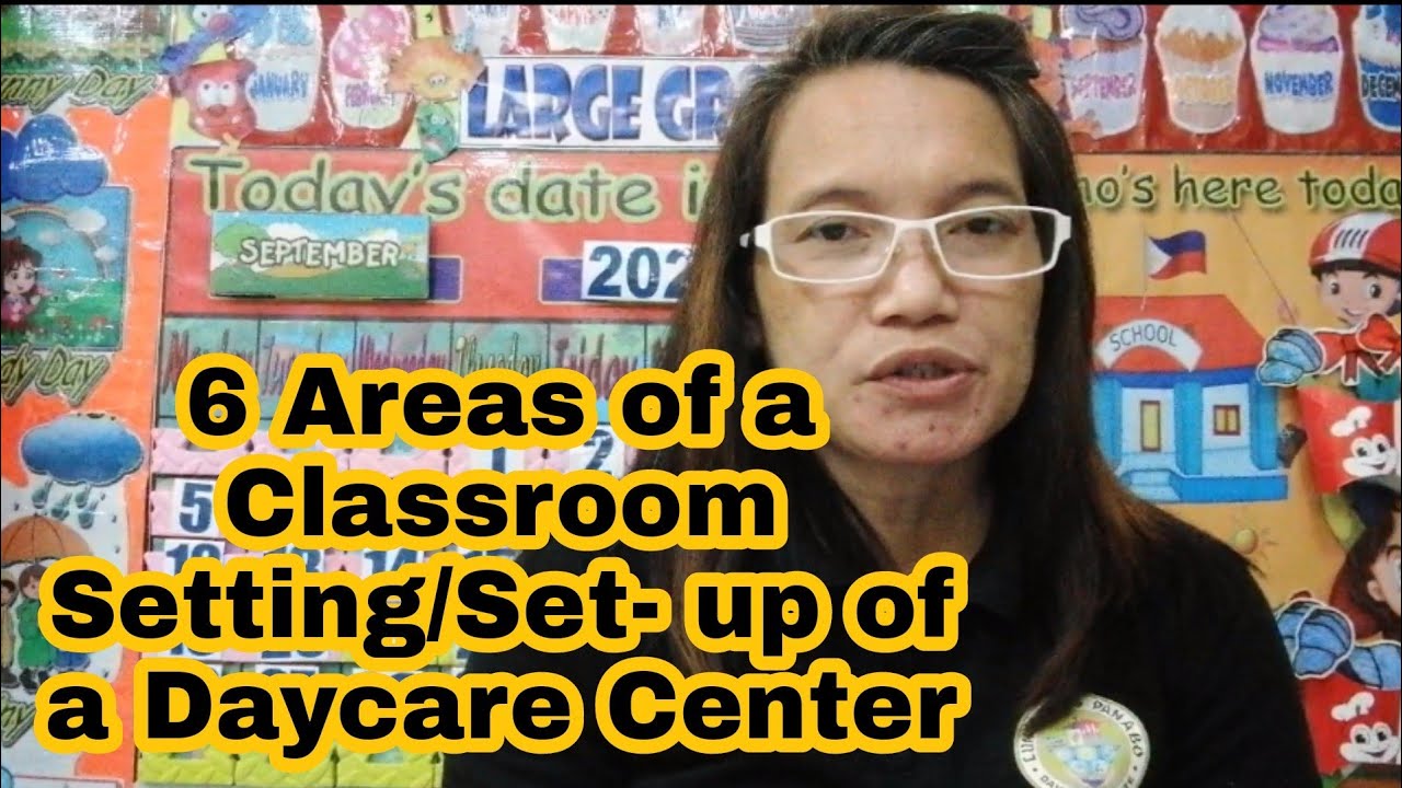 Day Care Center Tour|Areas of a classroom setting/set-up of a daycare center | marylouworks