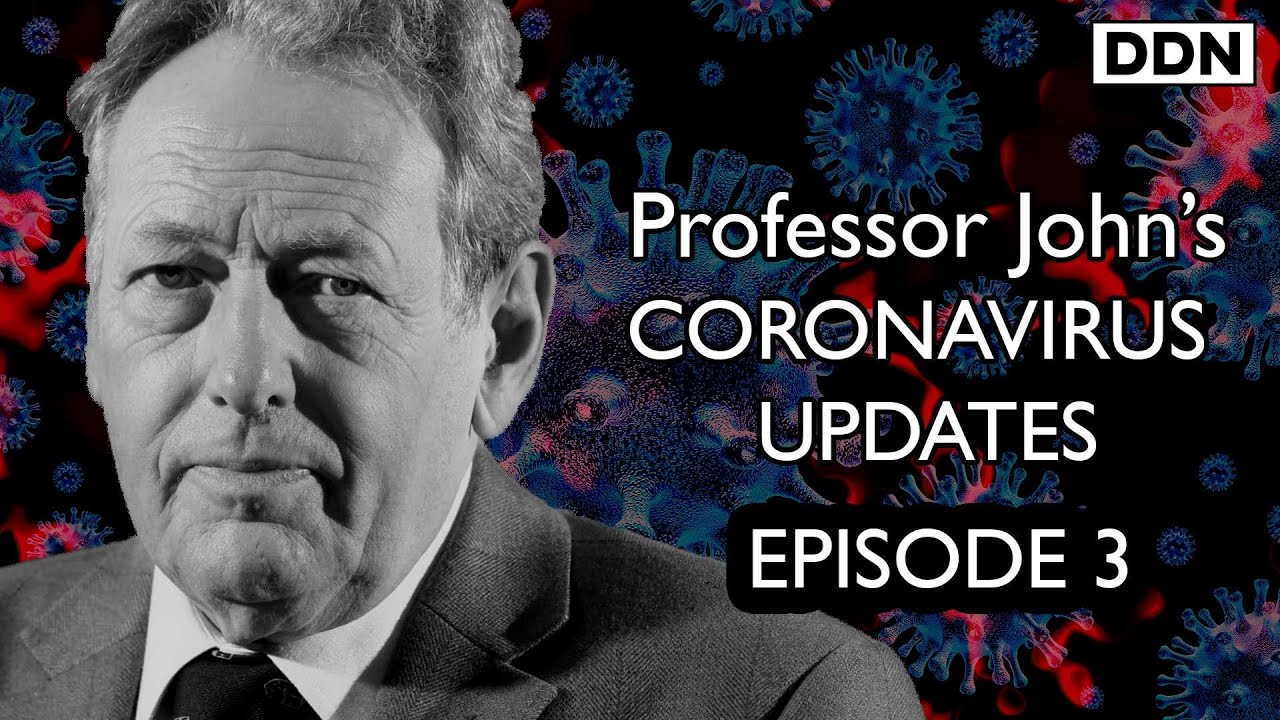 Mainstream Media Finally Catches Up to Coronavirus Crisis | Prof John Ashton EP3