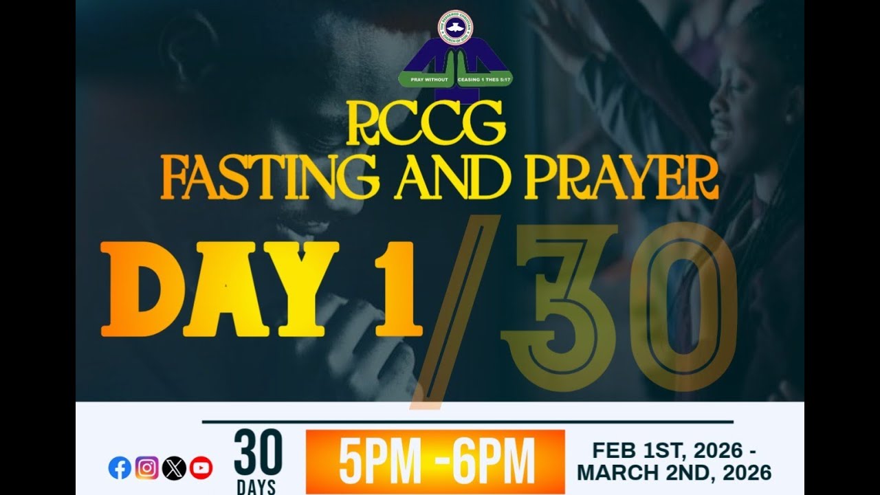 RCCG FASTING AND PRAYERS (DAY - ONE) || 1ST FEBRUARY, 2026