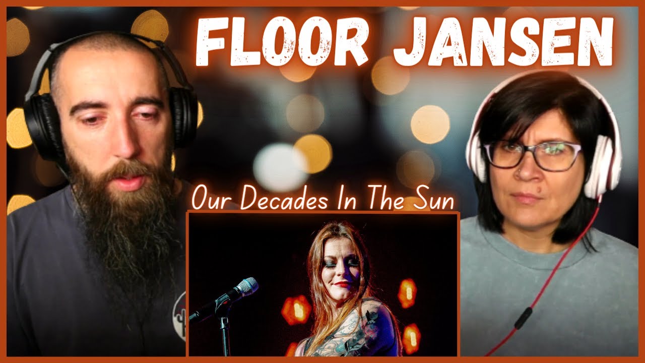 Floor Jansen - Our Decades In The Sun (REACTION) with my wife