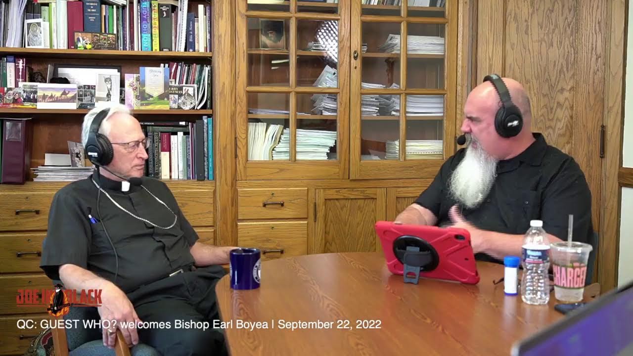 QC: GUEST WHO? welcomes Bishop Earl Boyea | September 22, 2022