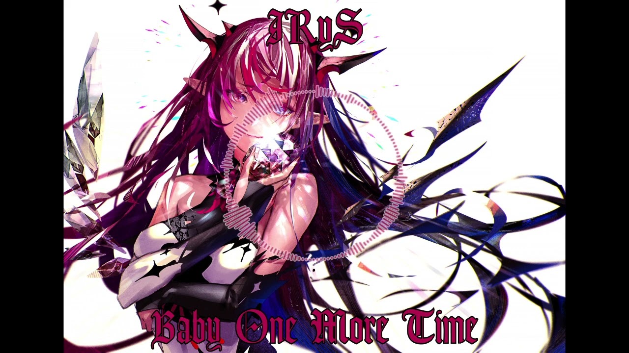 IRyS Sings Baby One More Time (Remastered Audio)