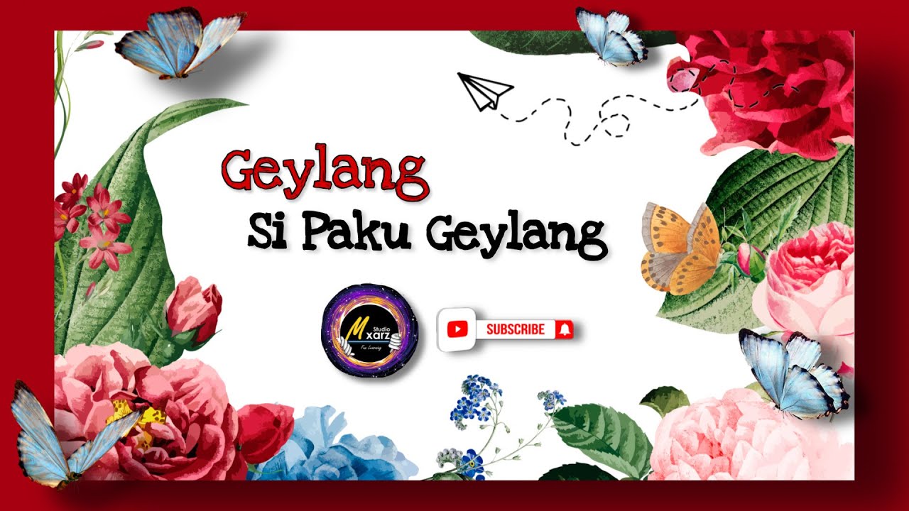 🔴 LAGU GEYLANG SI PAKU GEYLANG (Lyrics Video)