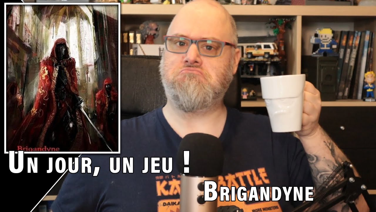 Un jour, un jeu - Brigandyne