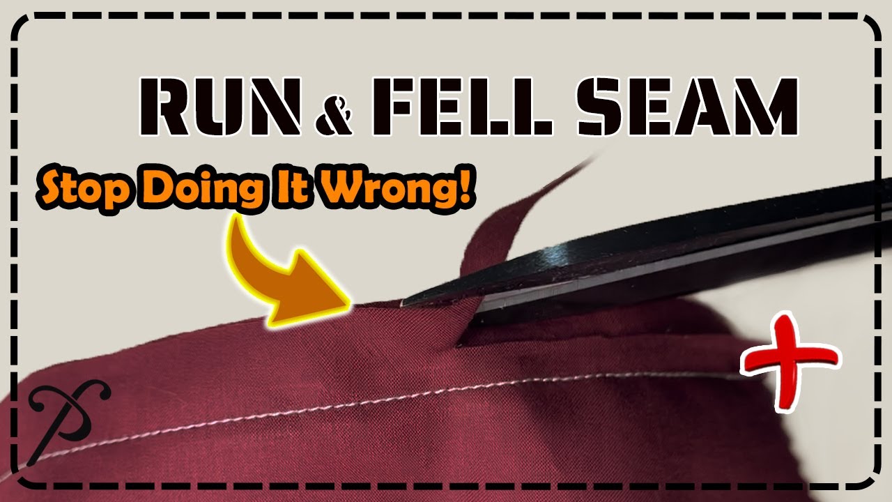 RUN & FELL Seam correct method & comparison with LAPPED SEAM in हिन्दी + English (with subtitles)