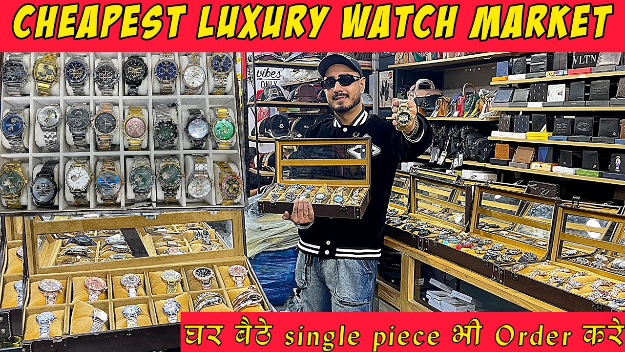 सबसे सस्ती घड़ियाँ यहां मिलेंगीं | Branded Premium Wrist watch market in Delhi | automatic watches