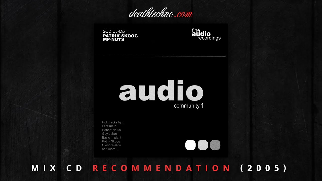 DT:Recommends | Fine Audio - Community 1 - Patrik Skoog (2005) Mix CD 1