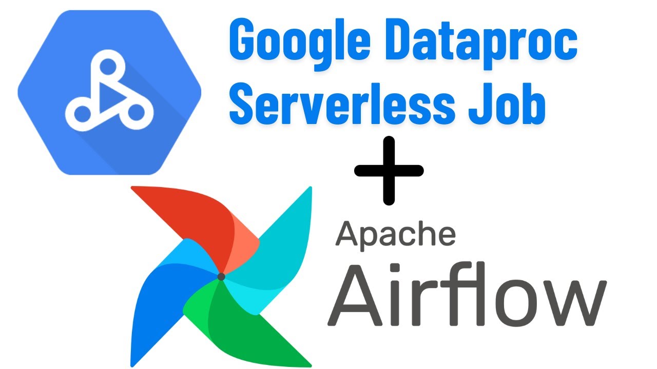 Dataproc serverless job using Airflow