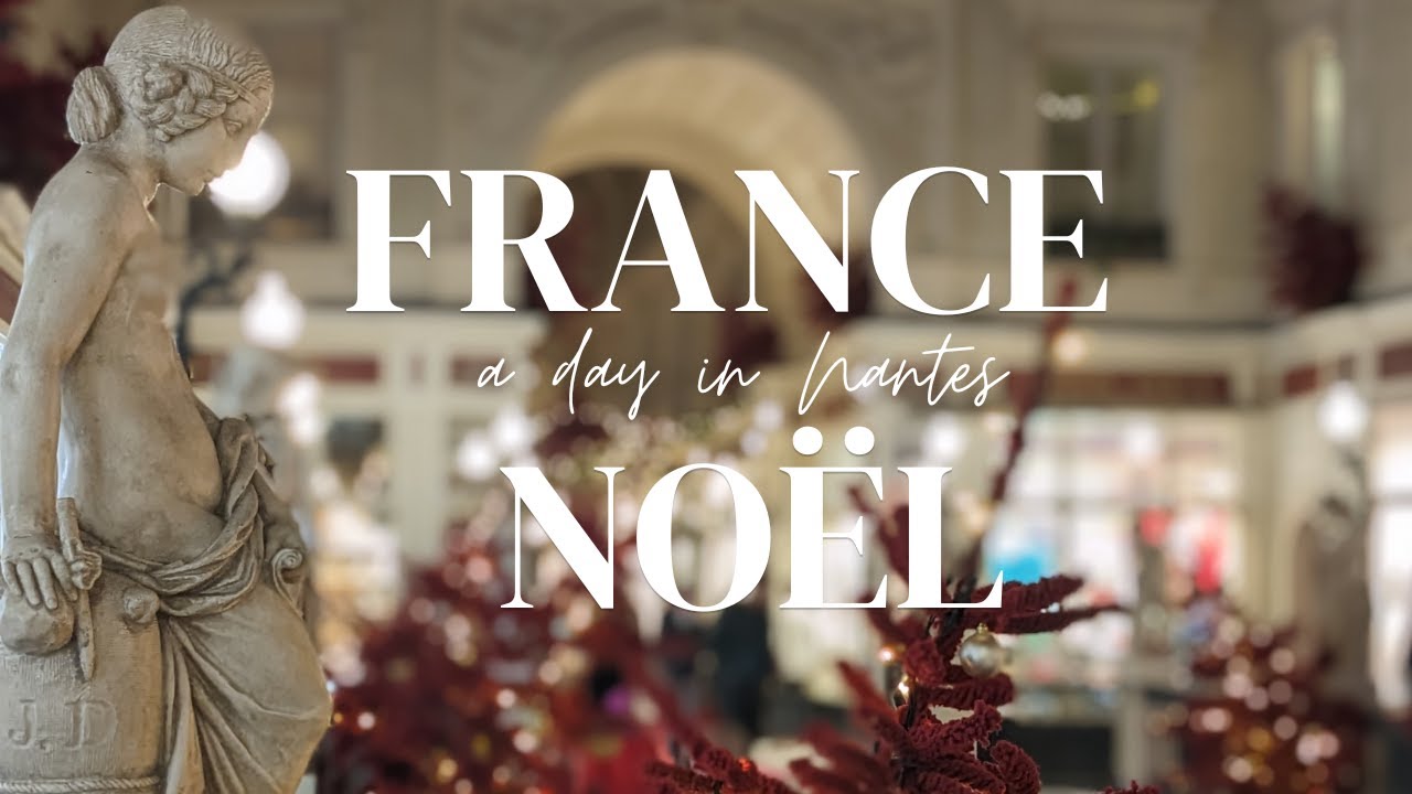 【France Vlog🇫🇷】フランスのクリスマスが可愛すぎる🎄✨Nantes Christmas Walk & Window Shopping.