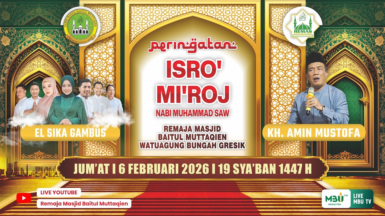 🔴[LIVE STREAMING] Peringatan Isro' Mi'roj | Remaja Masjid Baitul Muttaqien Watuagung Bungah Gresik