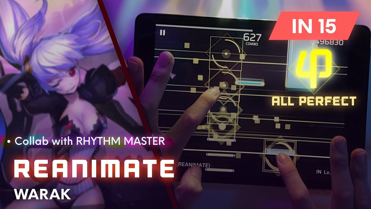 [Phigros X Rhythm Master][Effect] Reanimate [IN 15] - ALL PERFECT (Phi)