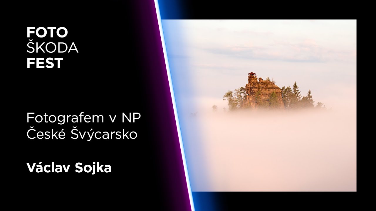 FotoŠkoda FEST Jaro 2023 - Václav Sojka: Fotografem v NP České Švýcarsko