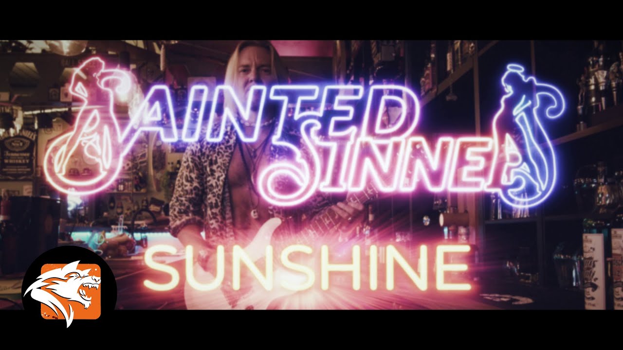 SAINTED SINNERS - Sunshine (Official Music Video)