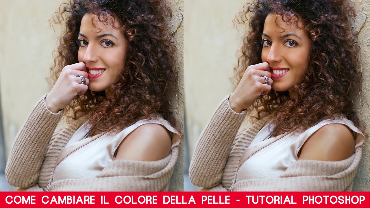 Come cambiare il colore della pelle - Tutorial Photoshop